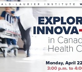 MLI Webinar - Exploring Innovation in Canadian Health Care